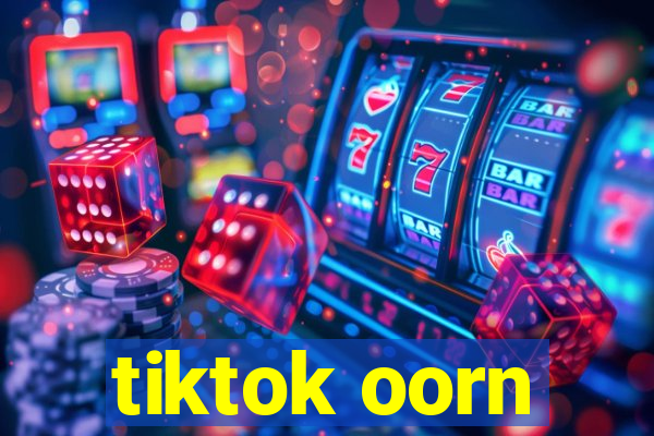 tiktok oorn